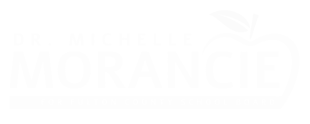 Dr. Michelle Morancie for Fulton County School Board